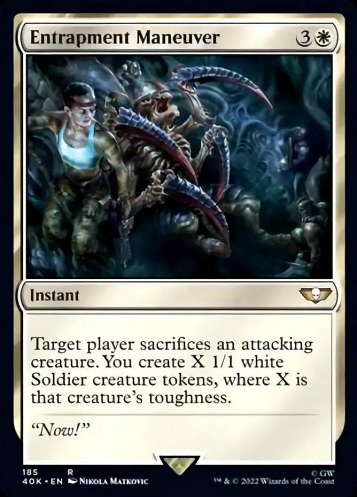 Entrapment Maneuver [Warhammer 40,000] - MTG Single