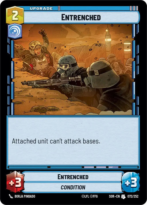 Entrenched (072/252) [Spark of Rebellion] - Star Wars: Unlimited Single