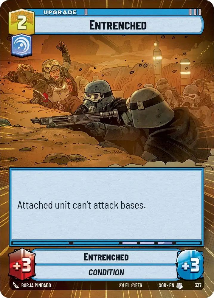 Entrenched (Hyperspace) (337) [Spark of Rebellion] - Star Wars: Unlimited Single