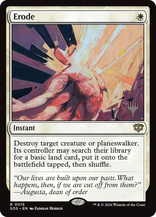 Erode (15) [Secrets of Strixhaven Promos]
