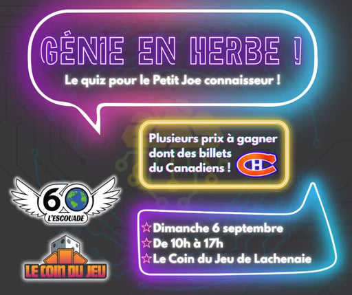 Évènement Génie en Herbe avec l’Escouade 60 6 Septembre (Lachenaie) - Billet