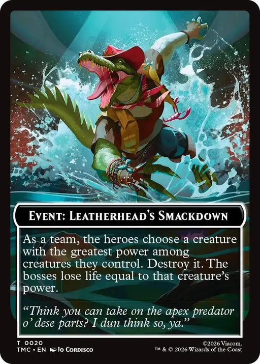 Event: Leatherhead's Smackdown (20) [Teenage Mutant Ninja Turtles Commander]
