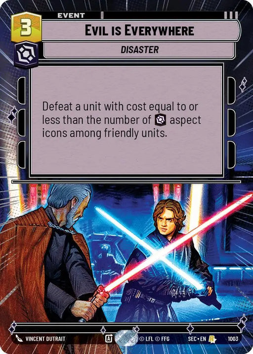 Evil is Everywhere (Hyperspace Foil) (1003) [Secrets of Power]