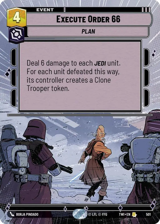 Execute Order 66 (Hyperspace) (501) [Twilight of the Republic] - Star Wars: Unlimited Single