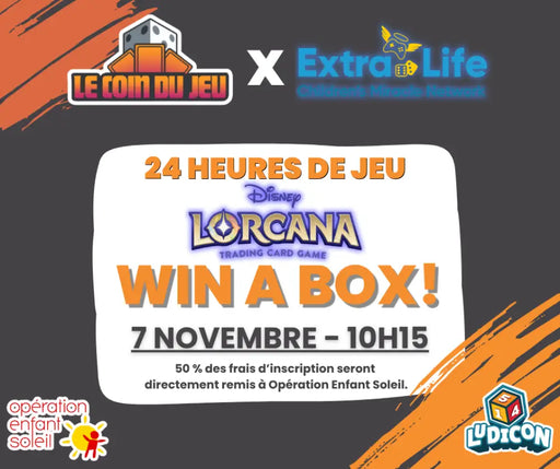 Extra Life Lorcana Win a Box Saturday November 7th at 10:15am (2026 Edition) - Billet