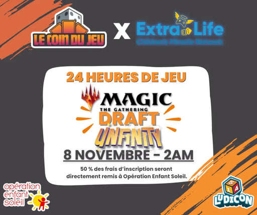 Extra Life MTG Draft Unfinity Sunday November 8th at 2am (2026 Edition) - Billet