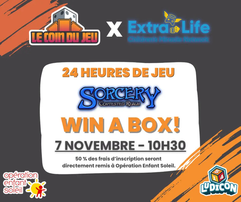 Extra Life Sorcery: Contested Realm Win a Box Saturday November 7th at 10:30am (2026 Edition) - Billet