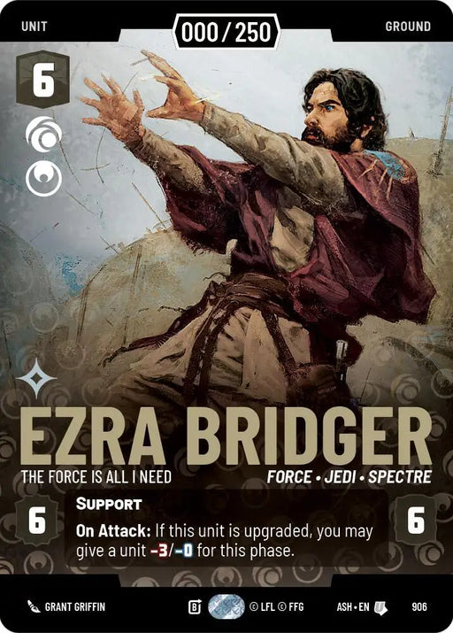 Ezra Bridger - The Force is All I Need (Serialized) (906) [Ashes of the Empire]