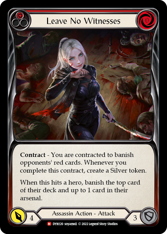 Leave No Witnesses [Dynasty] Rainbow Foil