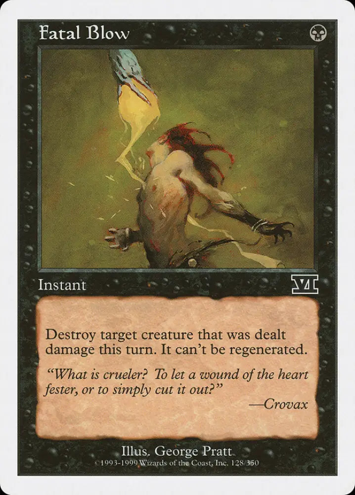 Fatal Blow [Classic Sixth Edition] - MTG Single