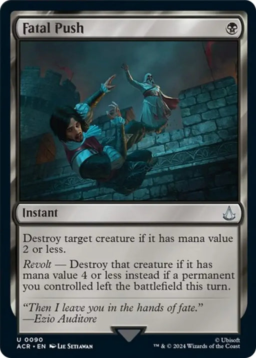 Fatal Push [Assassin’s Creed] - MTG Single