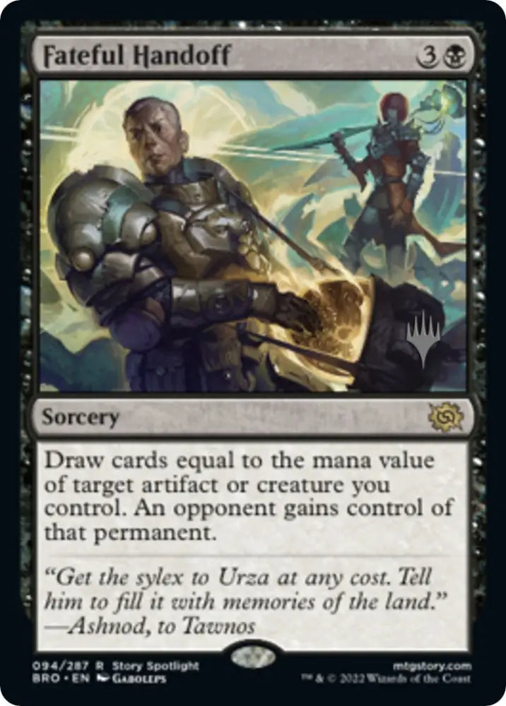 Fateful Handoff (Promo Pack) [The Brothers’ War Promos] - MTG Single