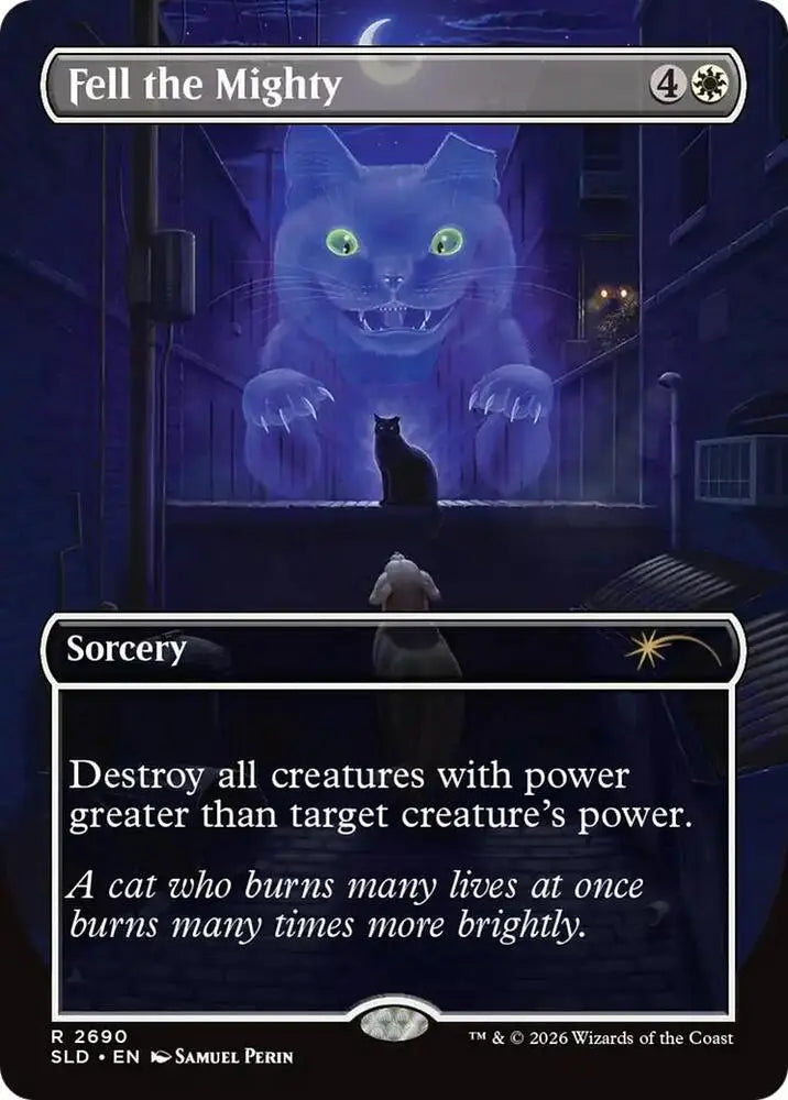 Fell the Mighty (2690) [Secret Lair Drop]