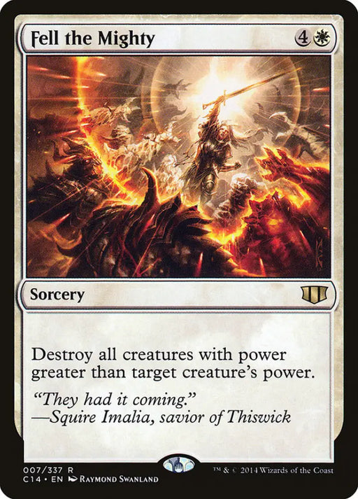 Fell the Mighty [Commander 2014] - MTG Single