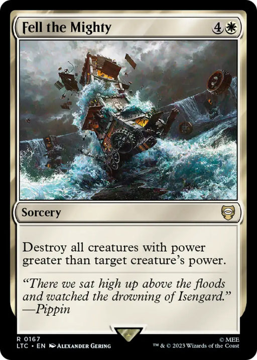 Fell the Mighty [The Lord of the Rings: Tales of Middle-Earth Commander] - MTG Single
