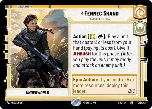 Fennec Shand - Honoring the Deal (016/262) [Shadows of the Galaxy] - Star Wars: Unlimited Single