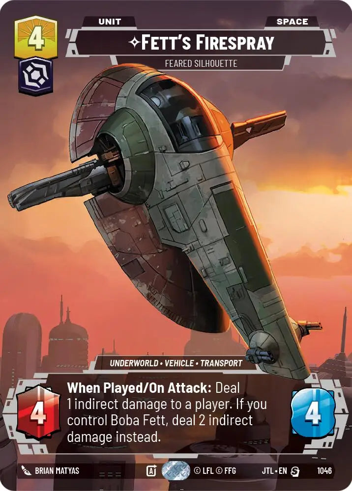 Fett’s Firespray - Feared Silhouette (Prestige) (1046) [Jump to Lightspeed] - Star Wars: Unlimited Single