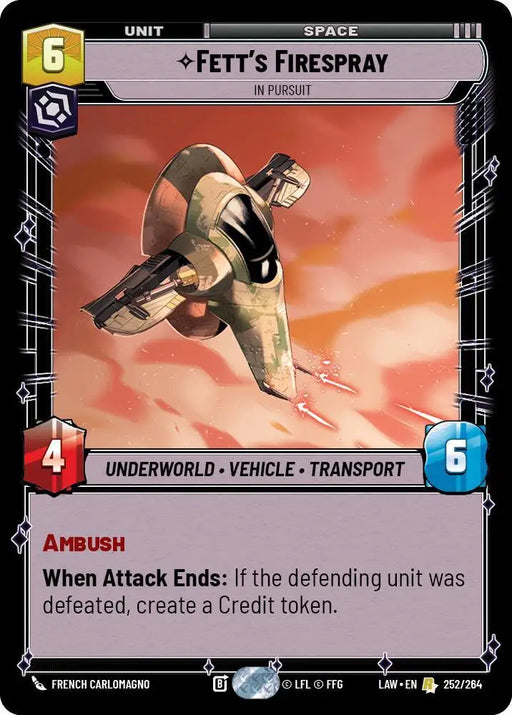 Fett's Firespray - In Pursuit (252/264) [A Lawless Time]