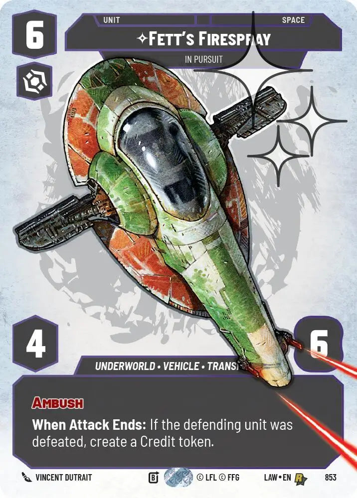 Fett's Firespray - In Pursuit (Prestige Foil) (853) [A Lawless Time]