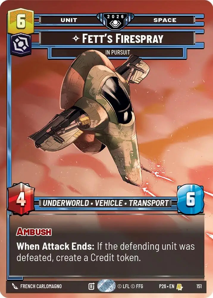 Fett's Firespray - In Pursuit (Prize Wall) (151) [Galactic Championship 2026]