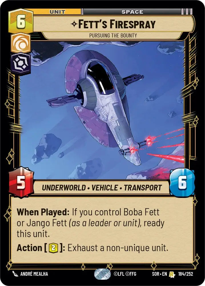 Fett’s Firespray - Pursuing the Bounty (184/252) [Spark of Rebellion] - Star Wars: Unlimited Single