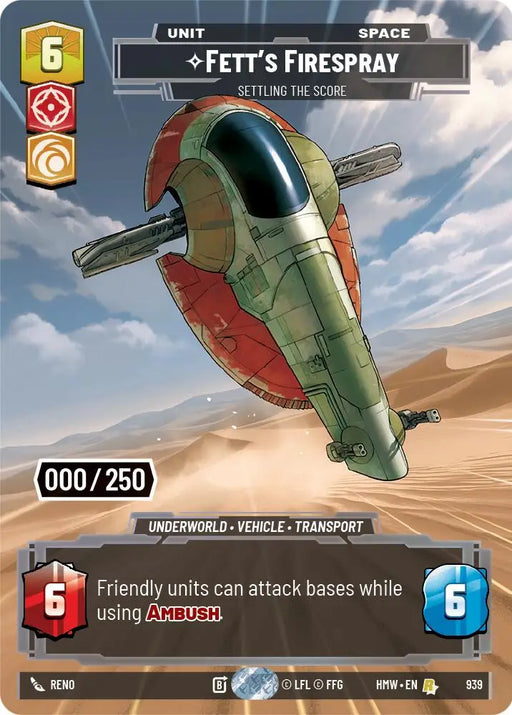 Fett's Firespray - Settling the Score (Serialized) (939) [Homeworlds]