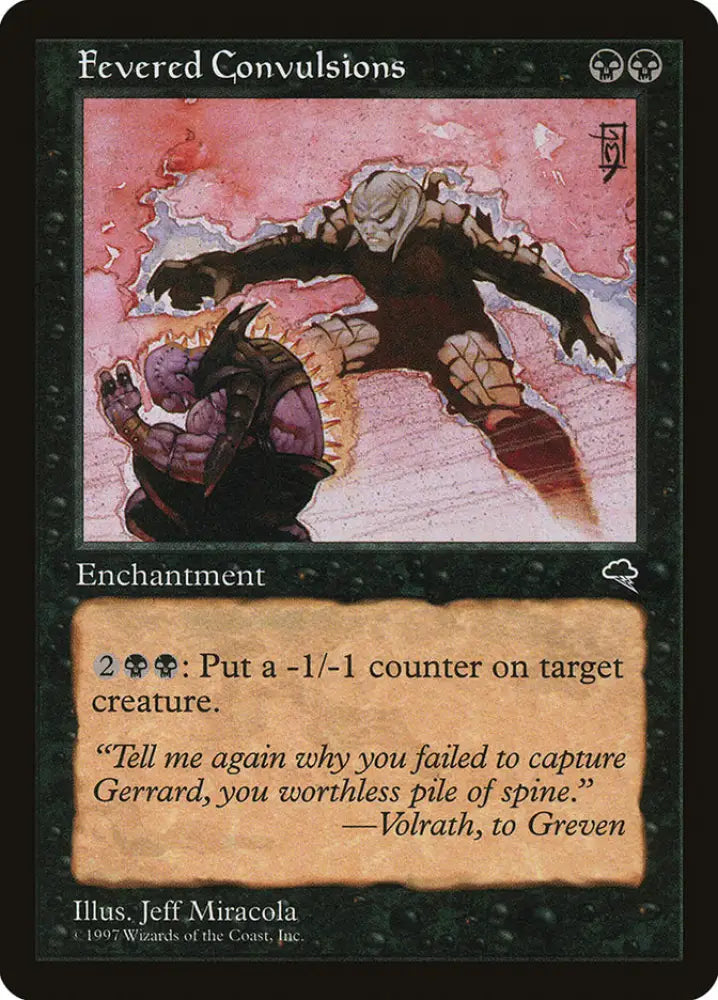 Fevered Convulsions [Tempest] - MTG Single