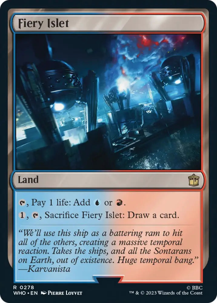 Fiery Islet [Doctor Who] - MTG Single