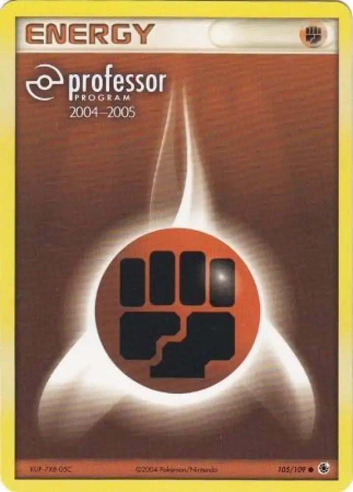 Fighting Energy (105/109) (2004 2005) [Professor Program Promos] - Pokemon Single
