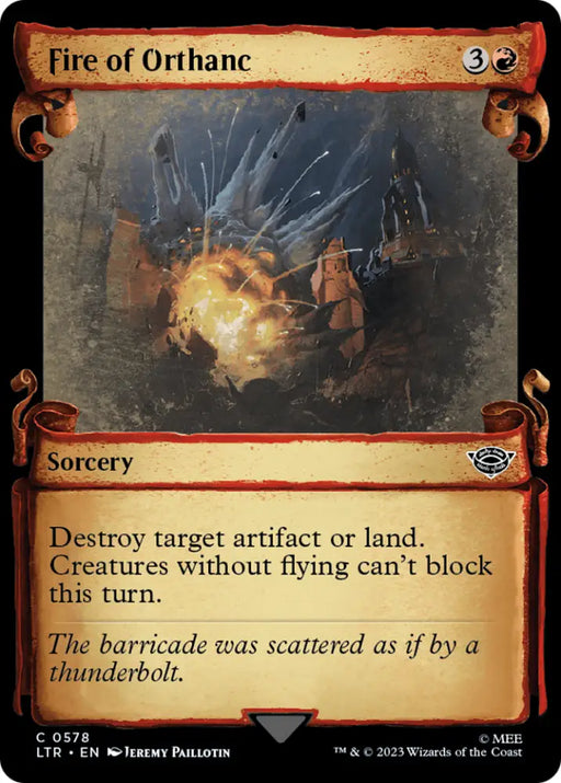 Fire of Orthanc [The Lord of the Rings: Tales of Middle-Earth Showcase Scrolls] - MTG Single