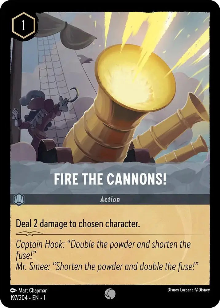 Fire the Cannons! (197/204) [The First Chapter] - Lorcana Single