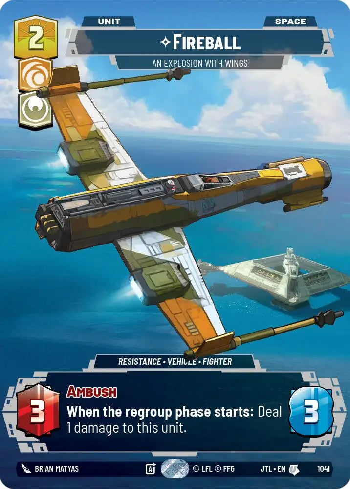 Fireball - An Explosion With Wings (Prestige) (1041) [Jump to Lightspeed] - Star Wars: Unlimited Single