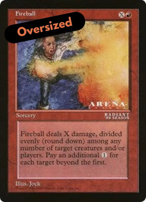 Fireball (Oversized) [Oversize Cards] - MTG Single