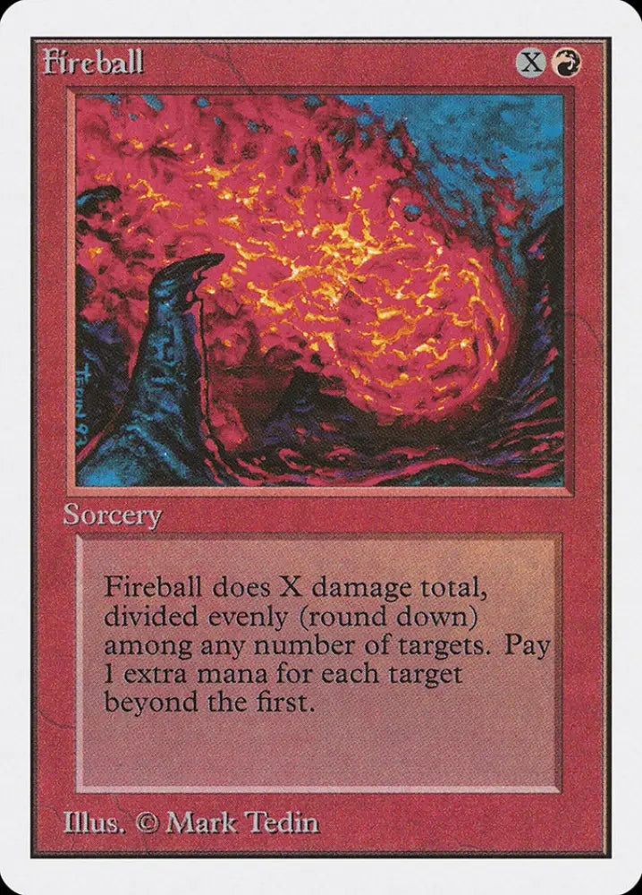 Fireball [Unlimited Edition] - MTG Single