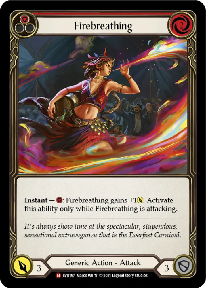 Firebreathing [Everfest] 1st Edition Normal - Flesh And Blood Single