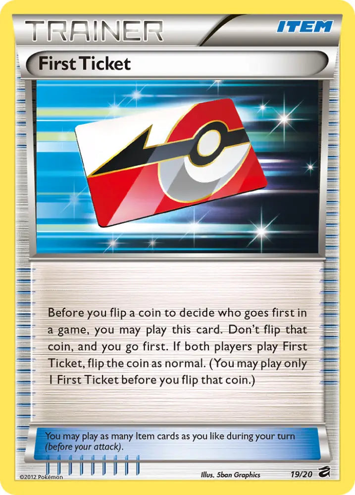 First Ticket (19/20) [Black & White: Dragon Vault] - Pokemon Single