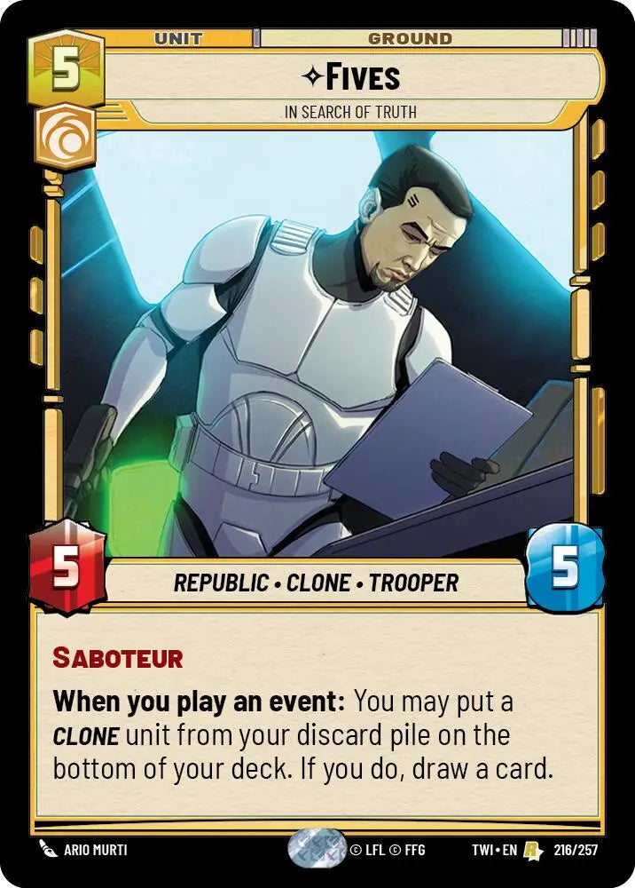 Fives - In Search of Truth (216/257) [Twilight of the Republic] - Star Wars: Unlimited Single
