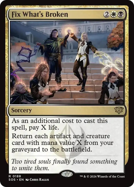 Fix What's Broken (188) [Secrets of Strixhaven]