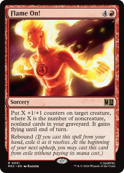 Flame On! (Surge Foil) (51) [Marvel Super Heroes Commander]