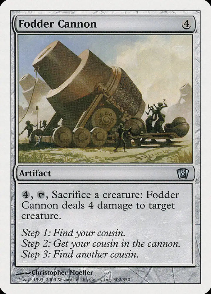Fodder Cannon (302) [Eighth Edition] - MTG Single