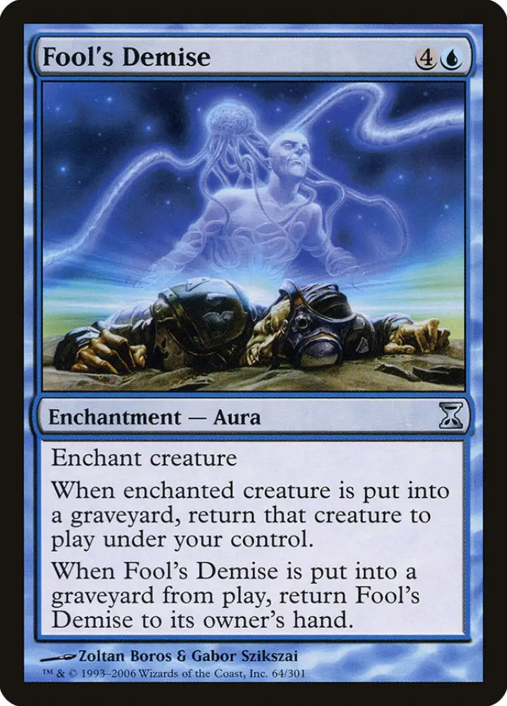 Fool’s Demise [Time Spiral] - MTG Single