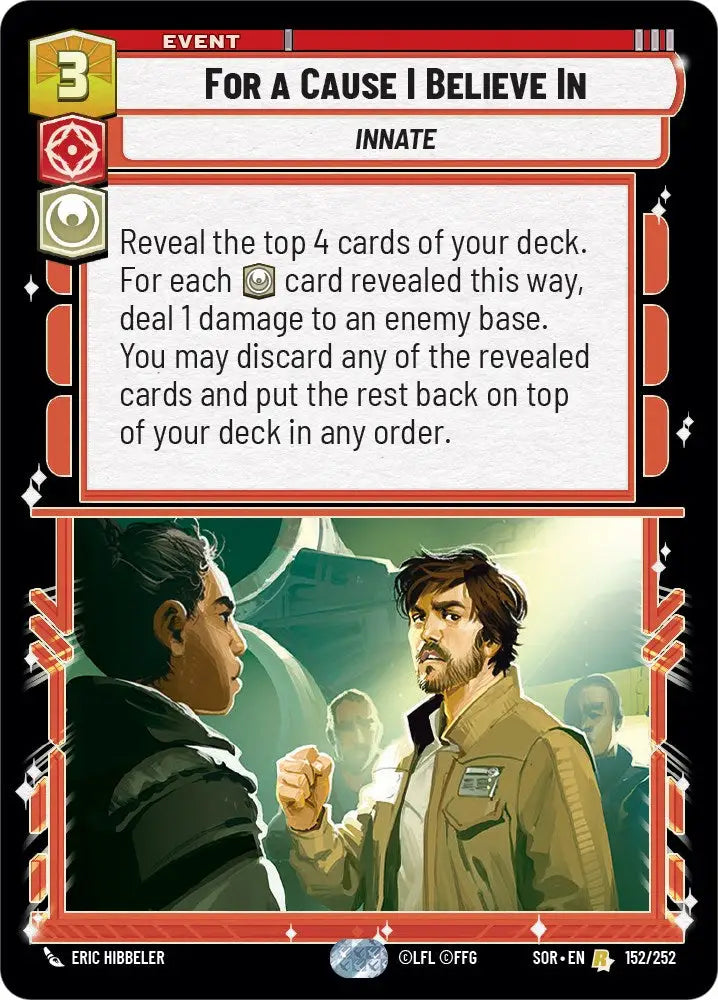 For A Cause I Believe In (152/252) [Spark of Rebellion] - Star Wars: Unlimited Single