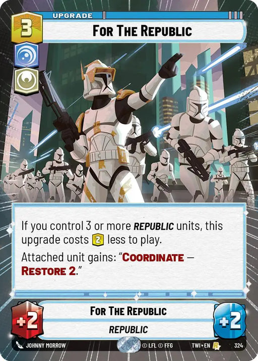 For The Republic (Hyperspace) (324) [Twilight of the Republic] - Star Wars: Unlimited Single