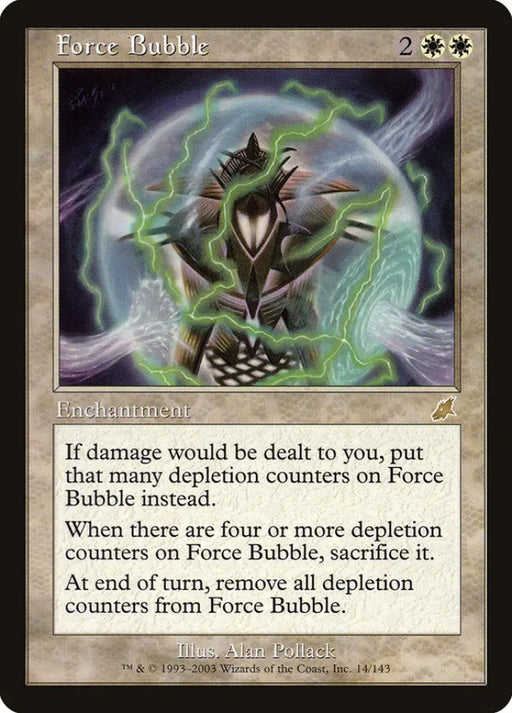 Force Bubble [Scourge] - MTG Single