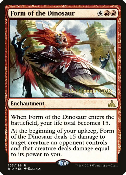 Form of the Dinosaur [Rivals of Ixalan Prerelease Promos] - MTG Single