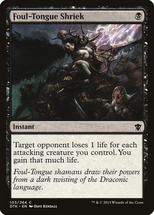 Foul-Tongue Shriek [Dragons of Tarkir] - MTG Single