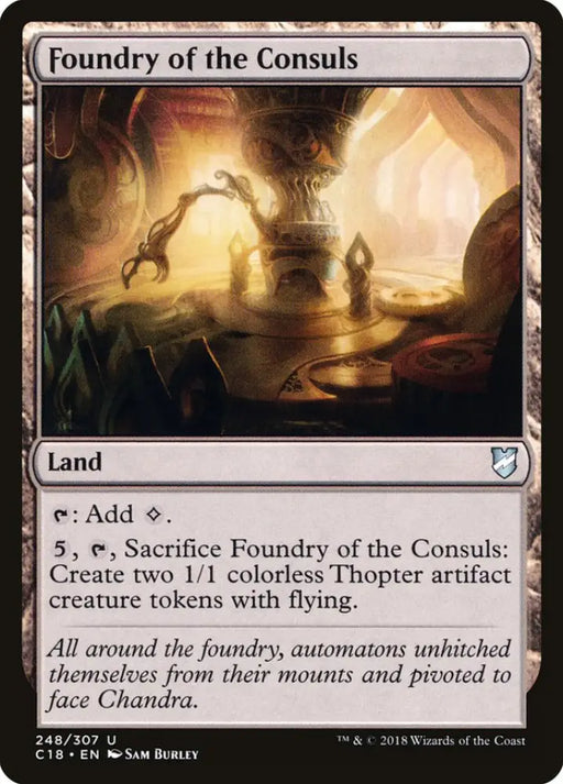 Foundry of the Consuls [Commander 2018] - MTG Single