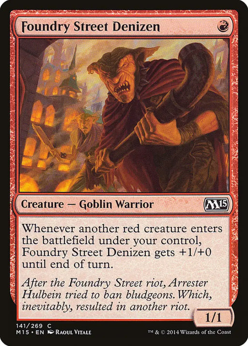 Foundry Street Denizen [Magic 2015] - MTG Single