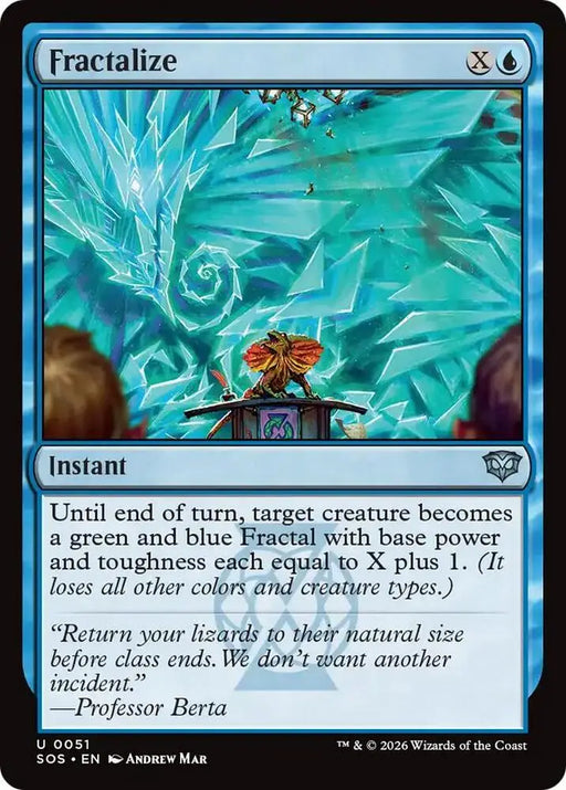 Fractalize (51) [Secrets of Strixhaven]