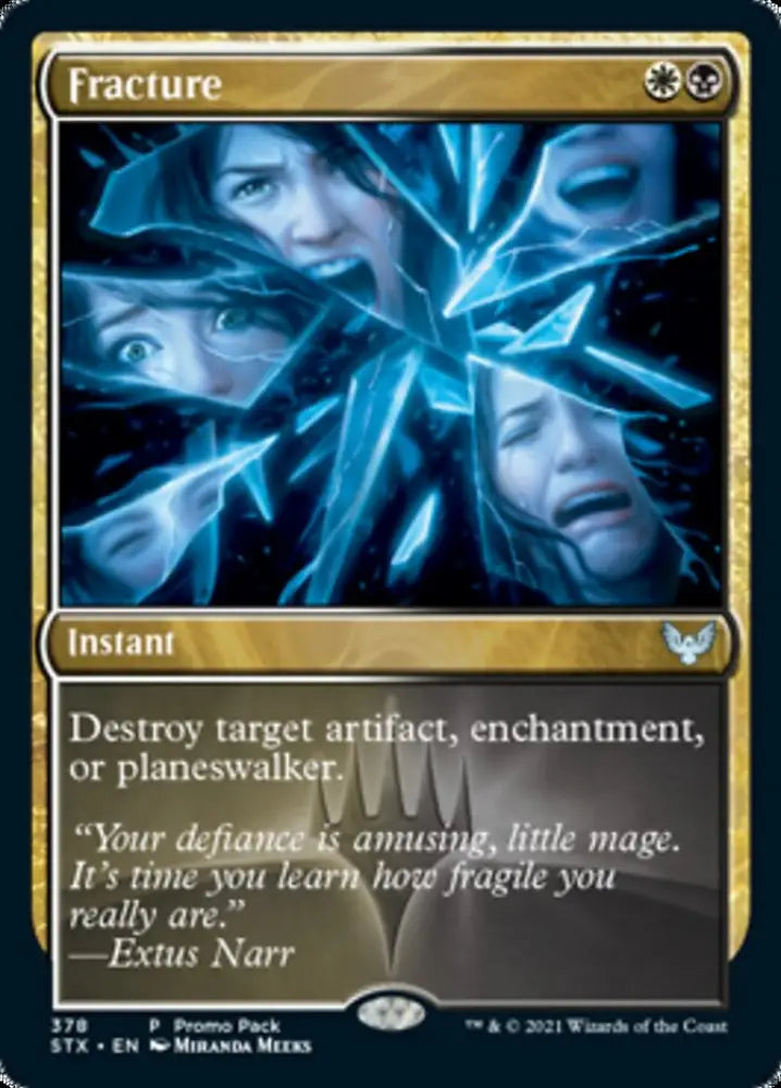 Fracture (Promo Pack) [Strixhaven: School of Mages Promos] - MTG Single